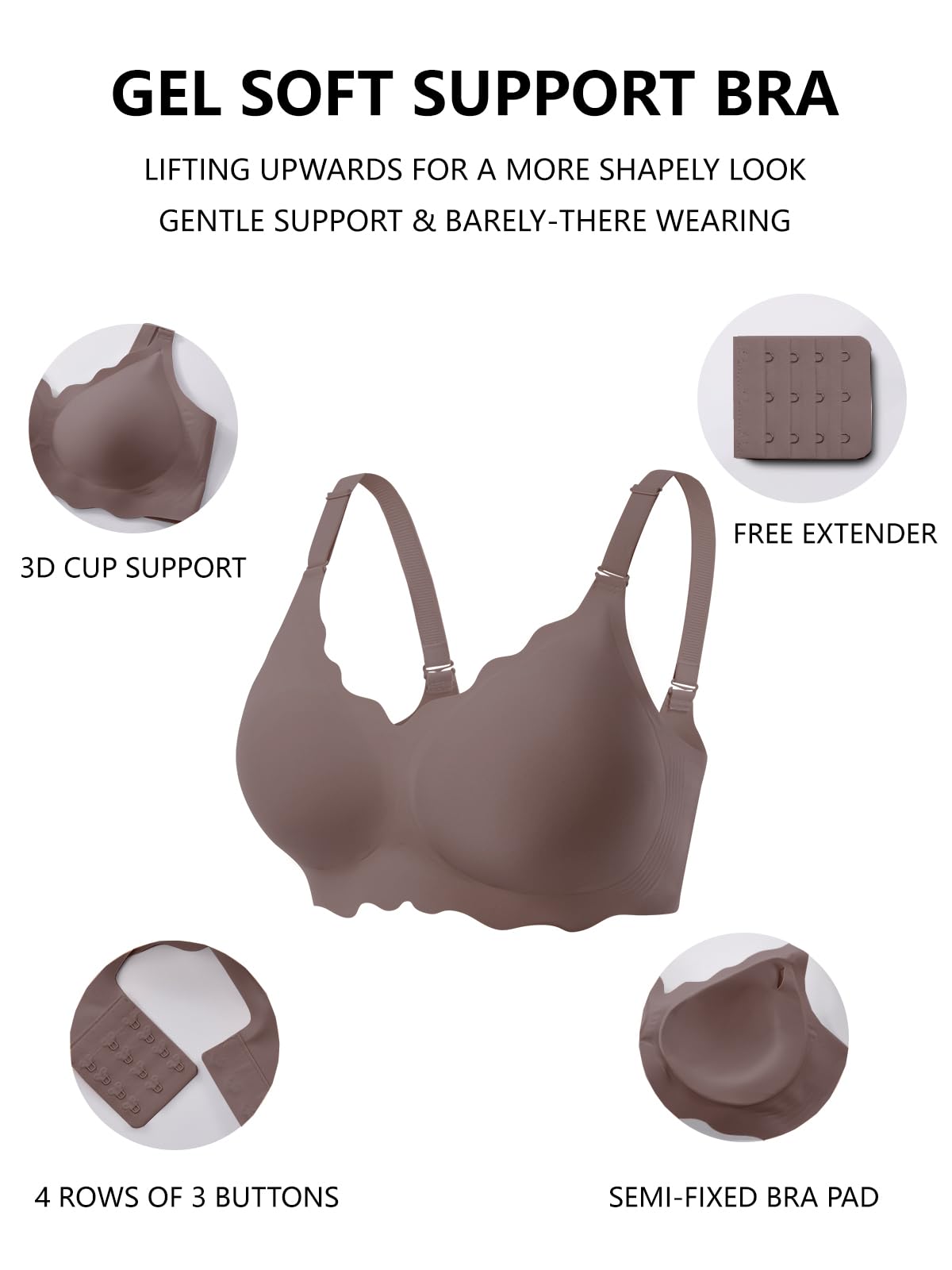 Gel soft support wireless bra in taupe, with 4-row button closure and molded pad
